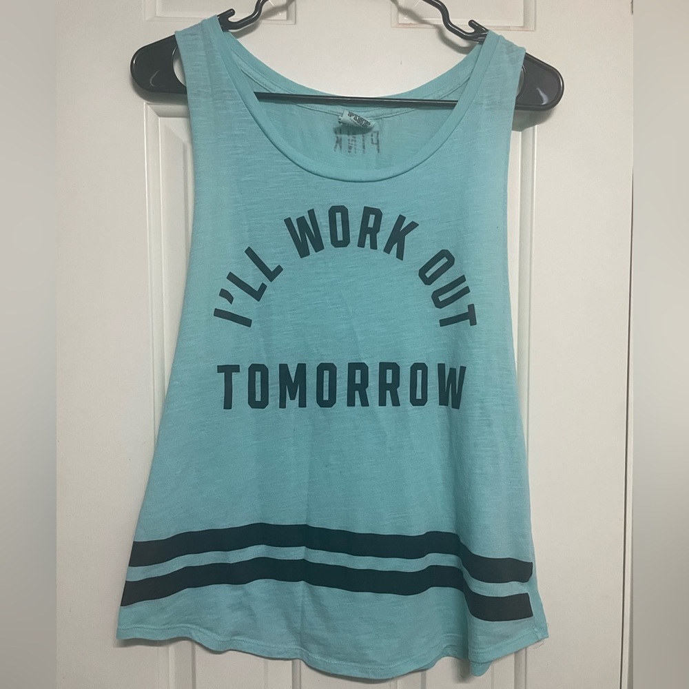 PINK Victoria's Secret Blue Ill Work Out Tomorrow Sleeveless Tank Top
